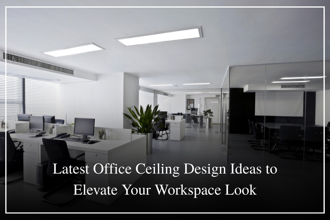 Latest-Office-Ceiling-Design-Ideeas