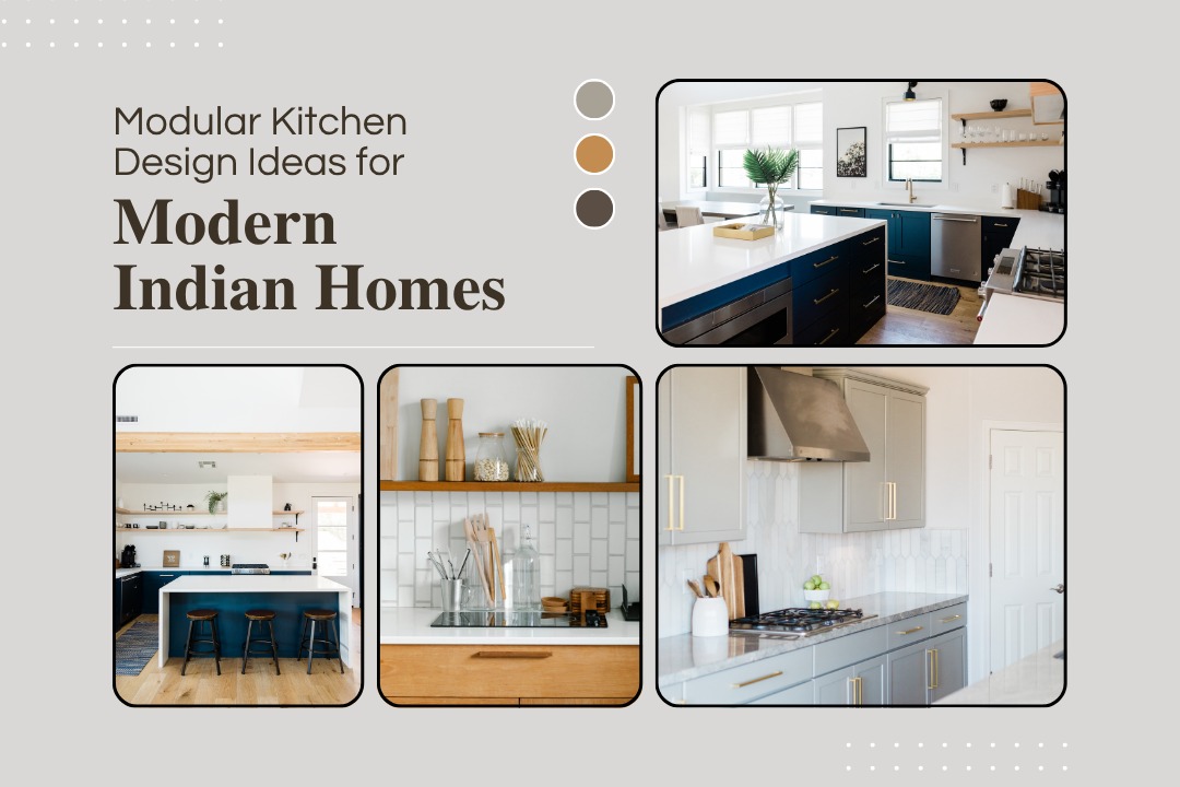 Modular Kitchen Design Ideas for Modern Indian Homes