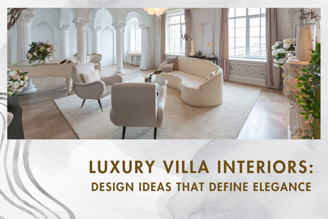 Luxury Villa Interiors